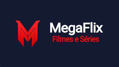megaflix filmes grátis.